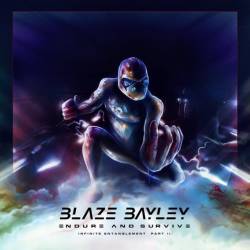 Blaze Bayley : Endure and Survive (Infinite Entanglement Part II)